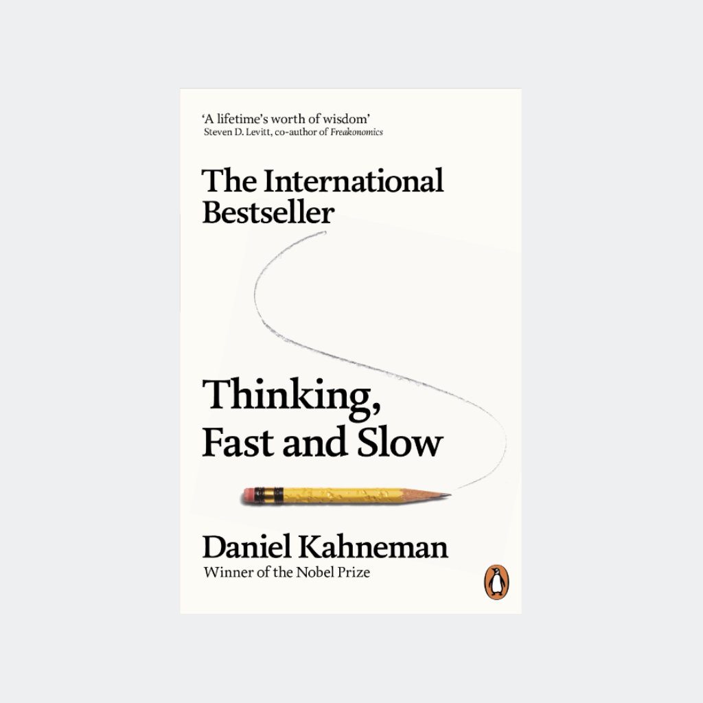 Daniel Kahneman - Thinking, Fast and Slow