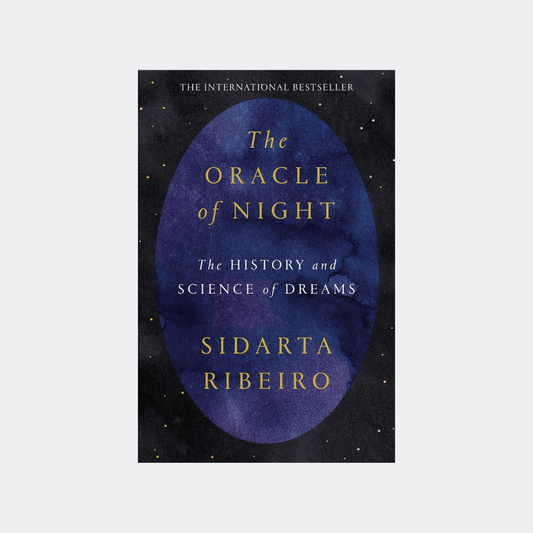 Sidarta Ribeiro - The Oracle of Night