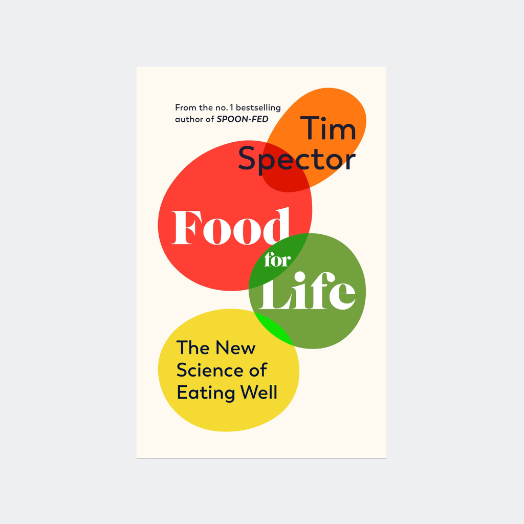 Tim Spector - Food For Life