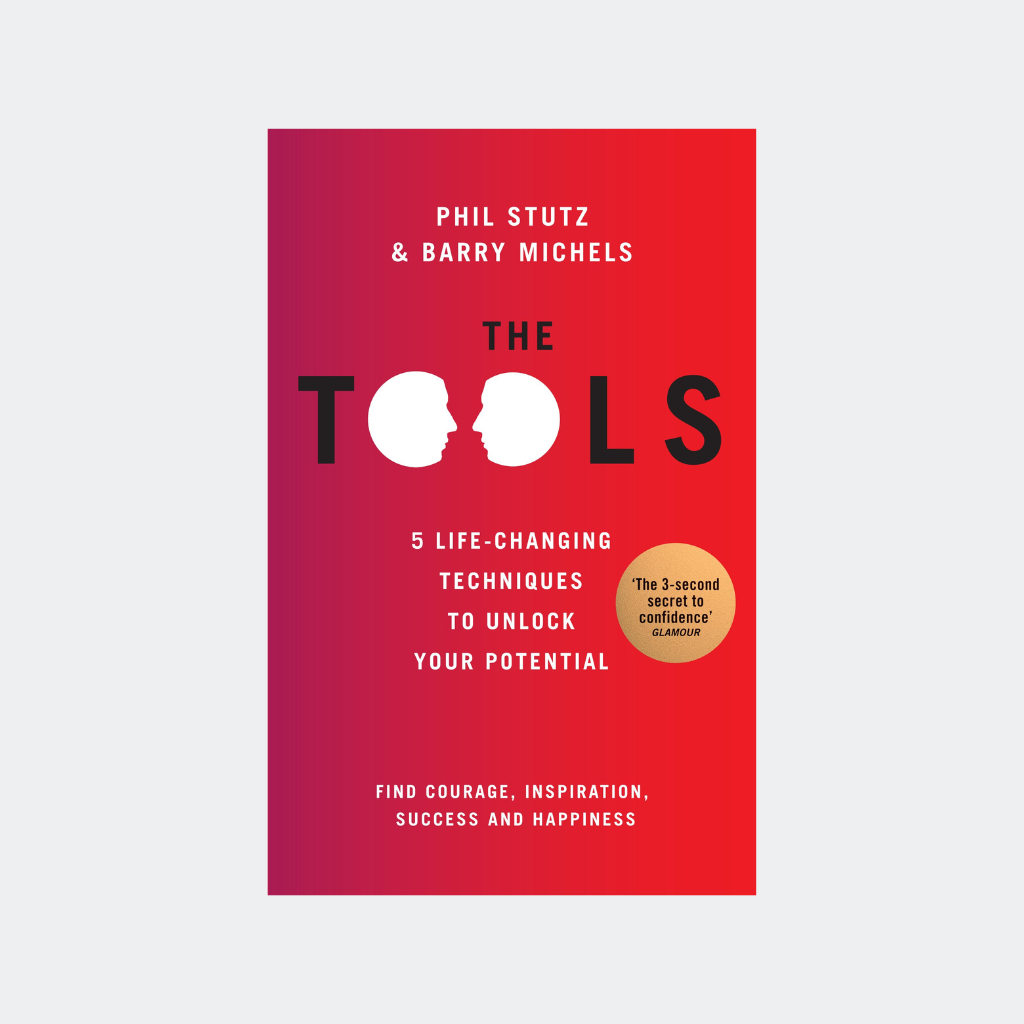 Phil Stutz & Barry Michels - The Tools